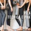 Masterclass Pilates Miofasciale - Matwork 1° e 2° Livello