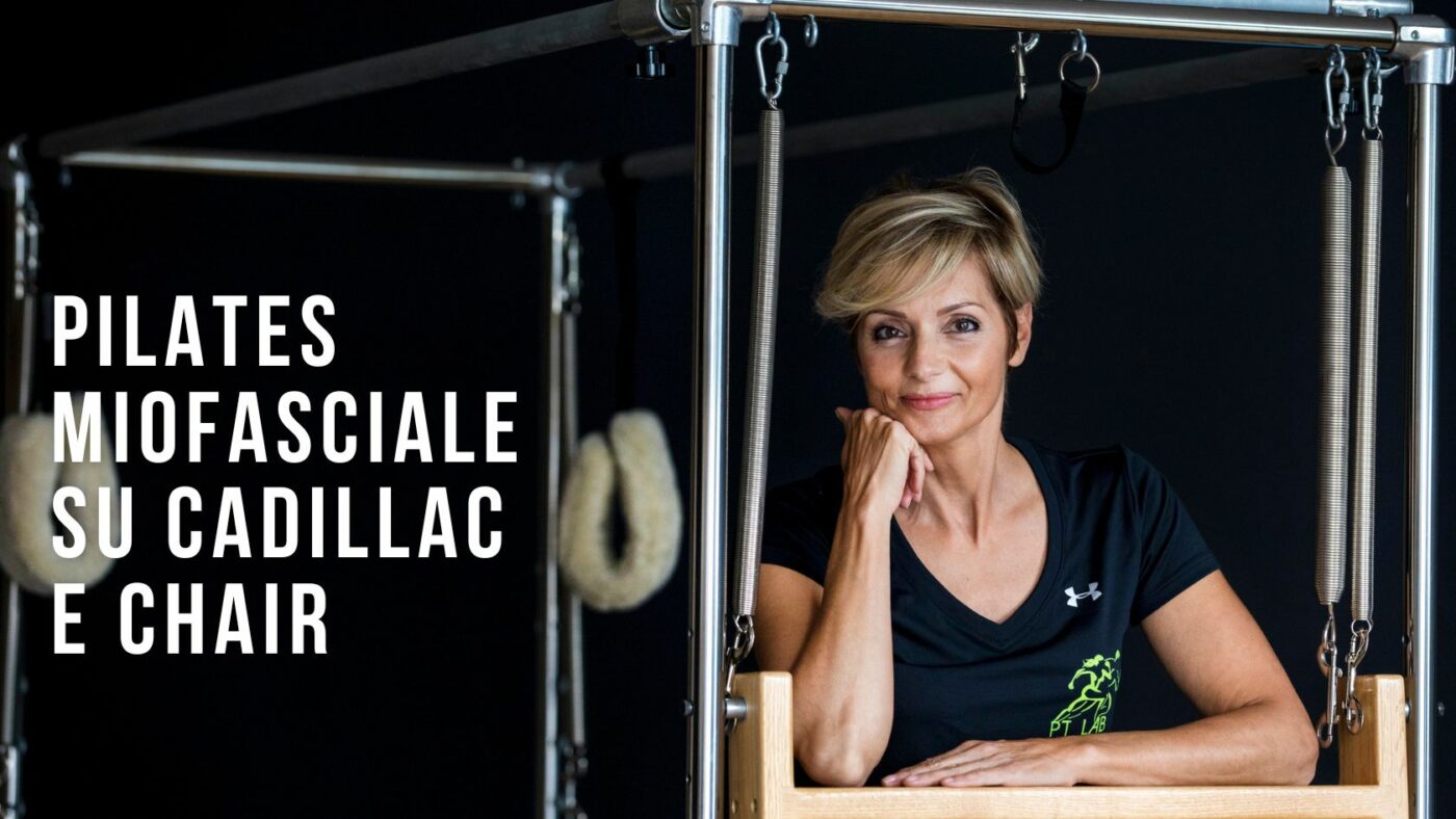 Pilates Miofasciale Cadillac e Chair
